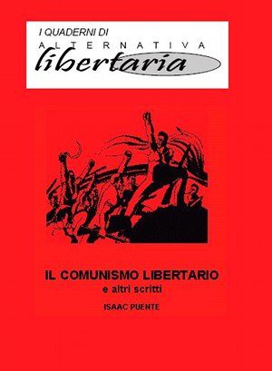 Il comunismo libertario (Puente)