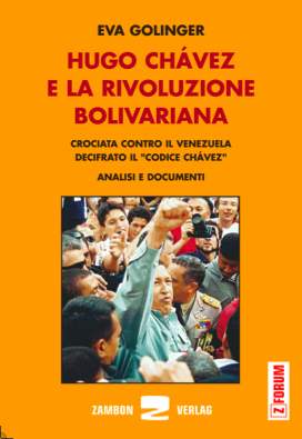 Hugo Chavez e la rivoluzione bolivariana